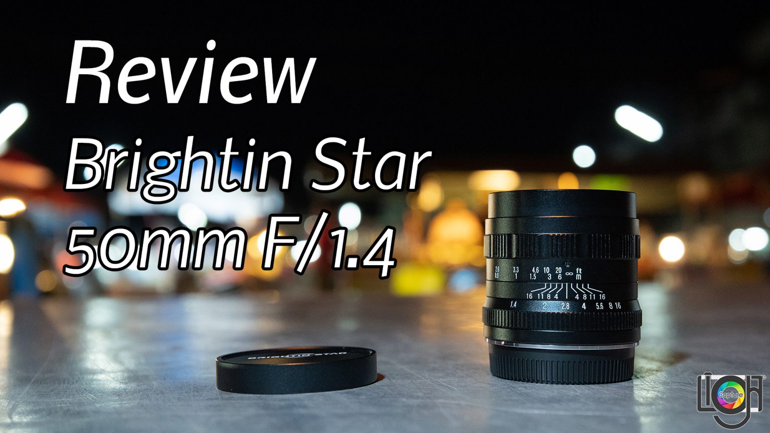 Review : Brightin Star 50mm F/1.4 ละลายหลังดีๆ ที่ไว้ใจได้ - Light Capture